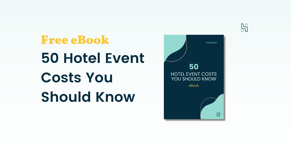50 Hotel Event Costs Planners Should Know